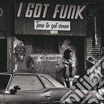 (LP Vinile) I Got Funk - Time To Get Down