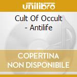 Cult Of Occult - Antilife cd