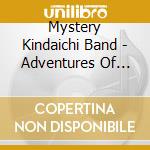 Mystery Kindaichi Band - Adventures Of Kindaichi Kosuke cd musicale