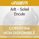 Arlt - Soleil Encule cd