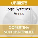 Logic Systems - Venus cd