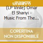 (LP Vinile) Omar El Shariyi - Music From The East (1976) vinile