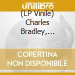 (LP Vinile) Charles Bradley, Larose Jackson - Luv Jones + Change, Change, Change vinile