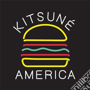 Kitsune' America / Various cd musicale