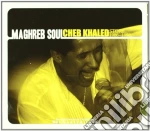 Cheb Khaled - Mahgreb Soul cd