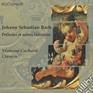 Bach J.S. - Preludes Et Autres Fantasies cd musicale di Bach Johann Sebastian