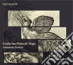 San Pietro De' Negri Giulio - Amorosa Fenice (liriche E Mottetti) - Horvat Marco Dir