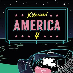 Kitsune America 4 / Various cd musicale di Artisti Vari