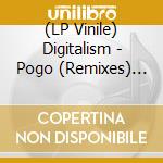 (LP Vinile) Digitalism - Pogo (Remixes) (7') vinile