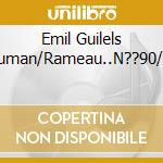 Emil Guilels Schuman/Rameau..N??90/Slim cd