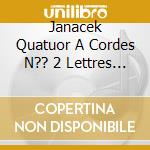 Janacek Quatuor A Cordes N?? 2 Lettres Intimes N?? 95/Slim cd