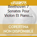 Beethoven 7 Sonates Pour Violon Et Piano N?? 98/Slim cd