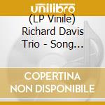(LP Vinile) Richard Davis Trio - Song For Wounded Knee vinile