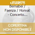 Bernabei / Faenza / Horvat - Concerto Madrigalesco cd