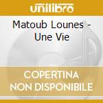 Matoub Lounes - Une Vie cd musicale
