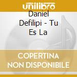 Daniel Defilipi - Tu Es La cd
