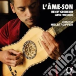 Bruno Helstroffer Chantal Santon Jeffery - Grenerin: L'ame-Son cd