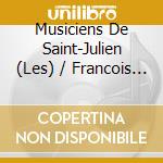 Musiciens De Saint-Julien (Les) / Francois Lazarevitch: Doux Silence cd