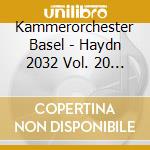 Kammerorchester Basel - Haydn 2032 Vol. 20 - For English Gentlemen cd