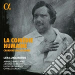 Lunaisiens (Les): La Comedie Humaine - Chansons Balzaciennes cd