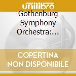 Gothenburg Symphony Orchestra: Aaron Coplandf / Bill Elliott / George Gershwin / Barbara Hannigan / Richard Rodgers - An American Dream? cd