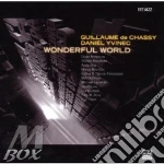 Guillaume De Chassy And Yvinec - Wonderful World cd