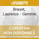 Brisset, Laurence - Gemme cd