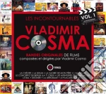 Vladimir Cosma - Les Incontournables Vol.1 cd
