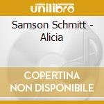 Samson Schmitt - Alicia cd