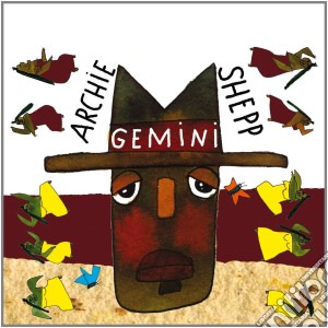 Archie Shepp - Gemini cd musicale di ARCHIE SHEPP