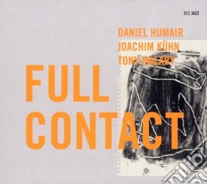 Daniel Humair / Joachim Kuhn / Tony Malaby - Full Contact cd musicale di HUMAIR/KUHN/MA