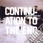 Alexandre Saada - Continuation To The End - Alexandre Saada Solo