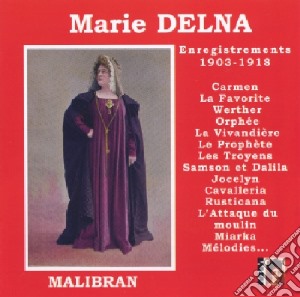 Marie Delna - Enregistrements 1903-1918 (2 Cd) cd musicale di Marie Delna