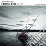 Corde Oblique - The Stones Of Naples cd