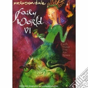 Fairy World Vol.6 cd musicale di Artisti Vari
