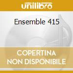 Ensemble 415 cd musicale di Chiara Bianchini