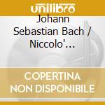 Johann Sebastian Bach / Niccolo' Paganini - Violino Solo (6 Cd) cd
