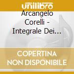 Arcangelo Corelli - Integrale Dei Concerti Grossi (2 Cd) cd