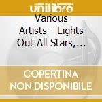 Various Artists - Lights Out All Stars, Vol. 8 cd