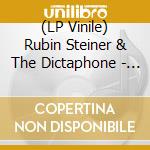 (LP Vinile) Rubin Steiner & The Dictaphone - Banananas