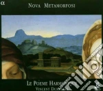 Nova Metamorfosi - Le Poeme Harmoniq cd