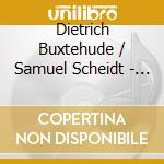Dietrich Buxtehude / Samuel Scheidt - Jauchzet Dem Herren - I Salmi cd musicale di Dietrich/s Buxtehude