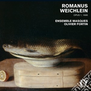 Romanus Weichlein - Opus 1, 1695 cd musicale di Romanus Weichlein