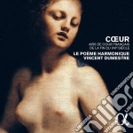 Poème Harmonique (Le) - Coeur. Airs De Cour Francesi De La Fin Du XVie Siècle