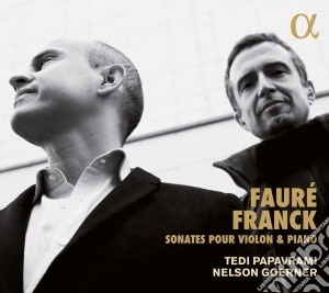 Gabriel Faure' / Cesar Franck - Sonate Per Violino E Pianoforte cd musicale di Gabriel /franc Faure