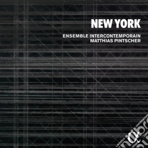Ensemble Intercontemporain - New York (2 Cd) cd musicale di Intercontem Ensemble