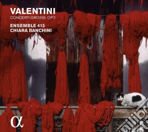 Giuseppe Valentini - Concerti Grossi, Op. 7 cd musicale di Giuseppe Valentini
