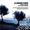 Musiciens De Saint-Julien (Les) / Francois Lazarevitch - Le Berger Poete: Suites And Sonatas For Flute And Musette cd