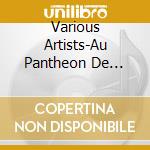 Various Artists-Au Pantheon De Lodeon cd