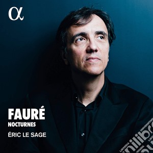 Gabriel Faure' - Nocturnes cd musicale di Gabriel Faure'
